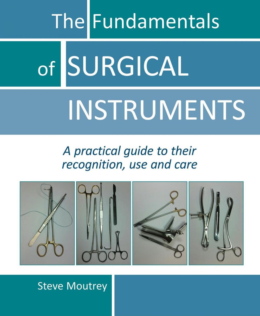 Big bigCover of The Fundamentals of SURGICAL INSTRUMENTS