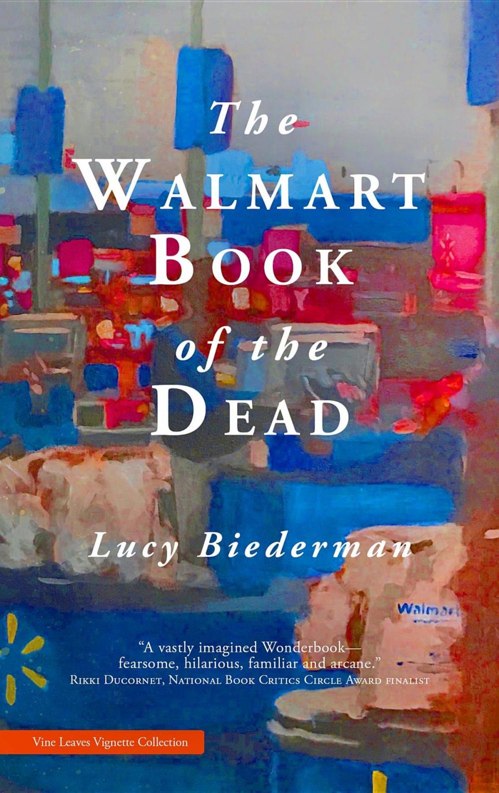 Big bigCover of The Walmart Book of the Dead