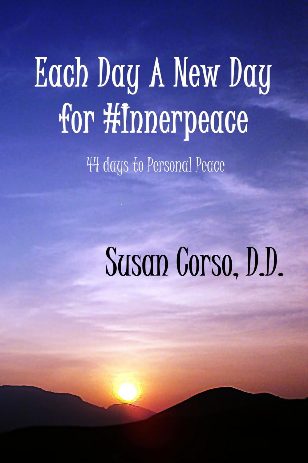 Big bigCover of Each Day A New Day for #Innerpeace