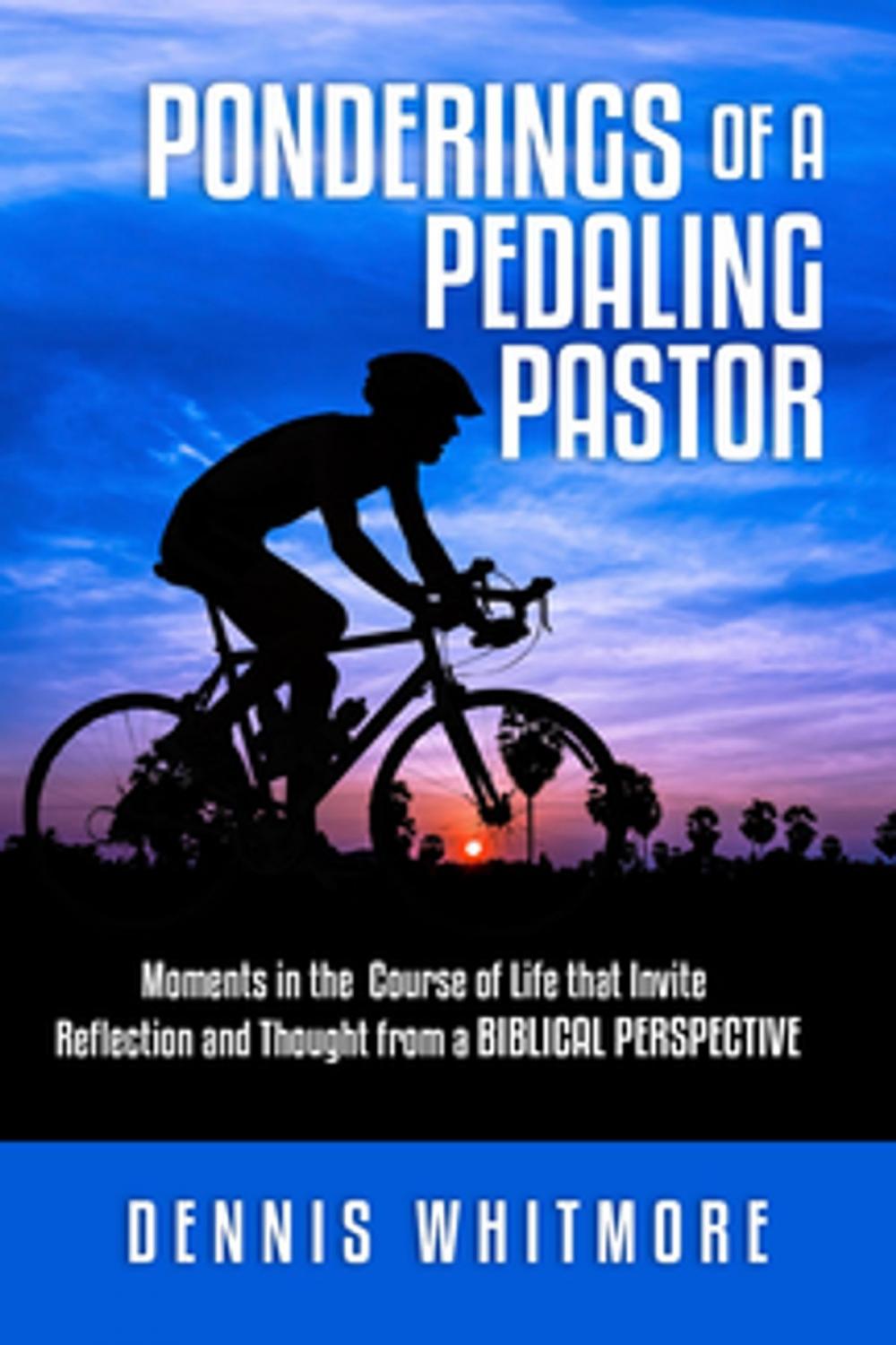 Big bigCover of Ponderings of a Pedaling Pastor