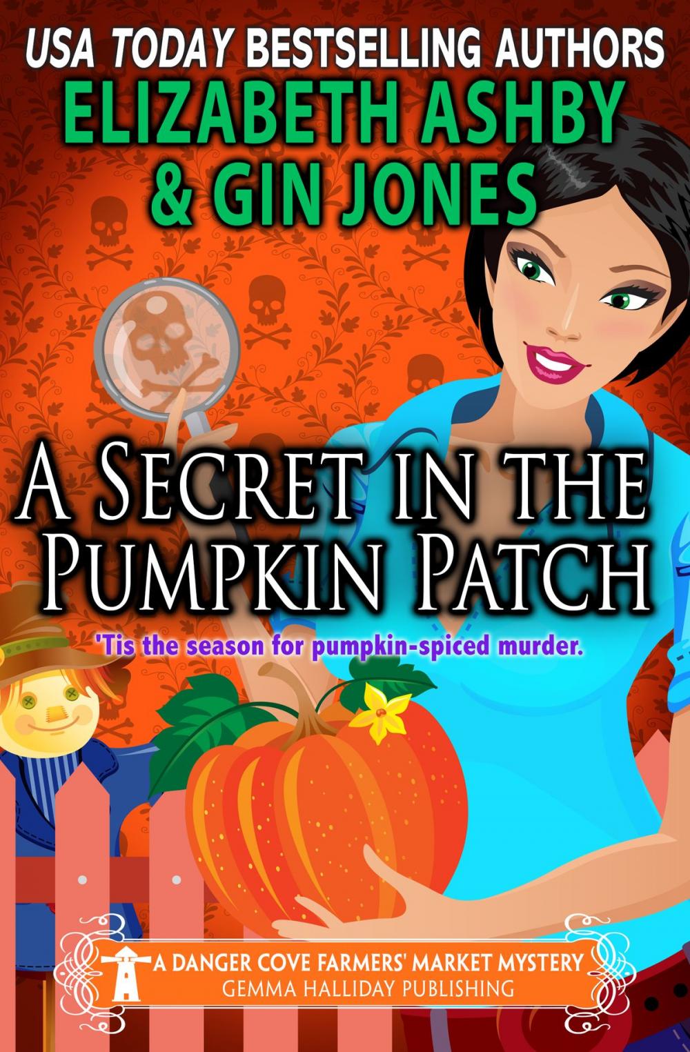 Big bigCover of A Secret in the Pumpkin Patch (A Danger Cove Farmers' Market Mystery)