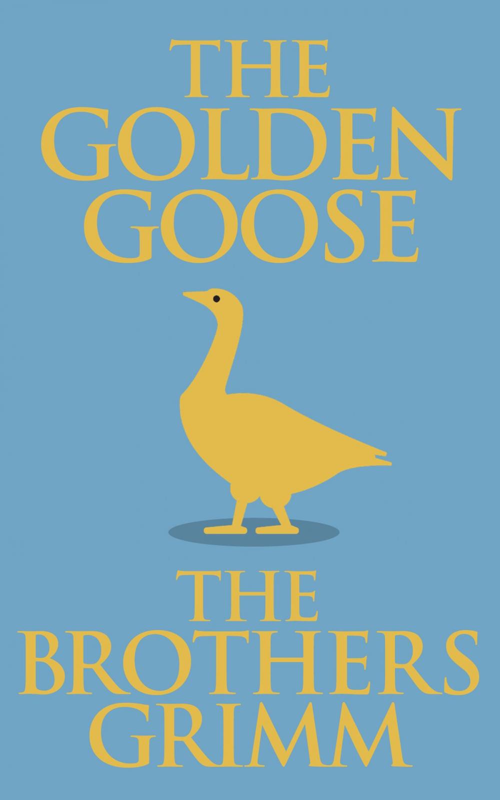 Big bigCover of The Golden Goose