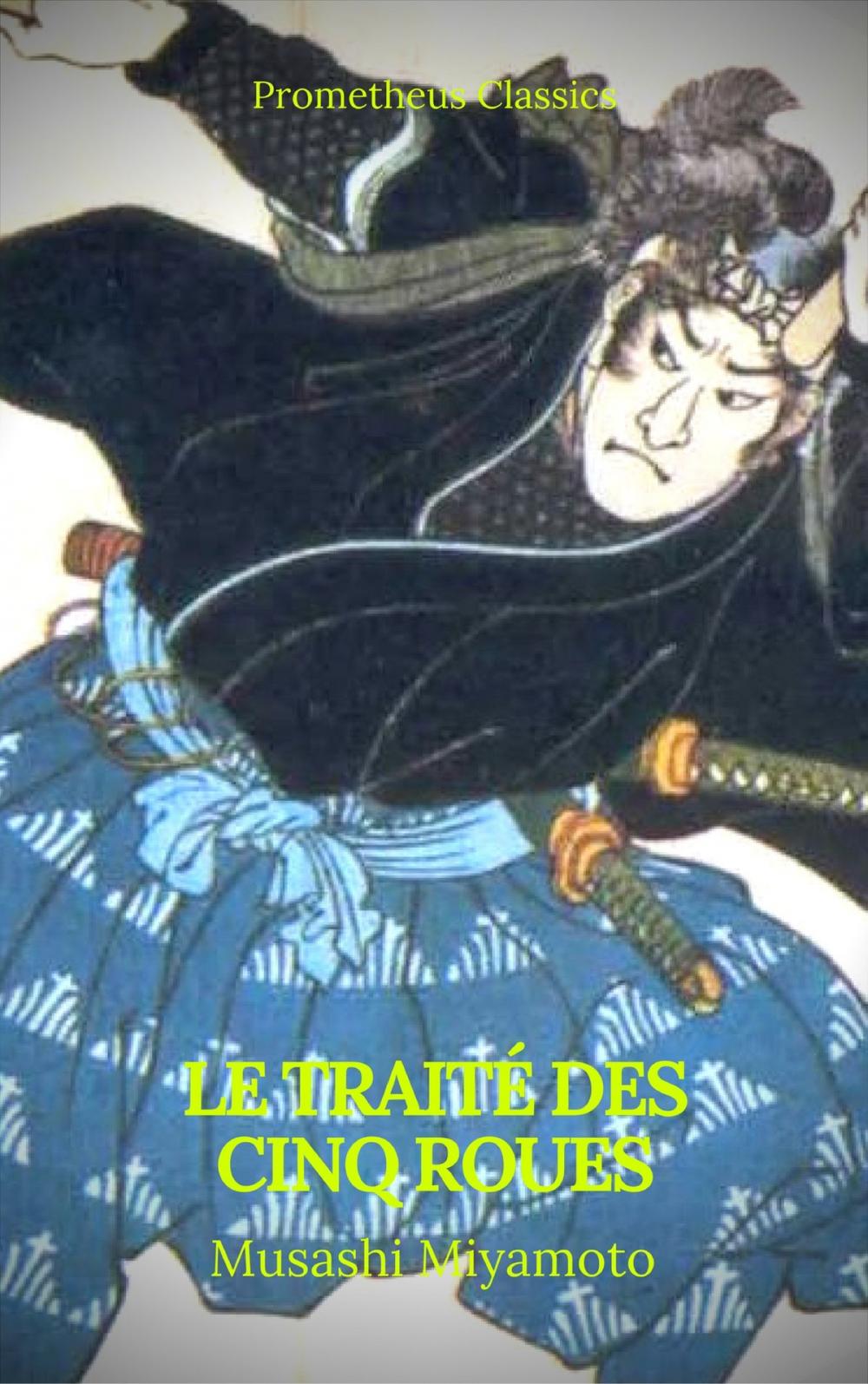 Big bigCover of Le Traité des Cinq Roues (Best Navigation, Active TOC)(Prometheus Classics)