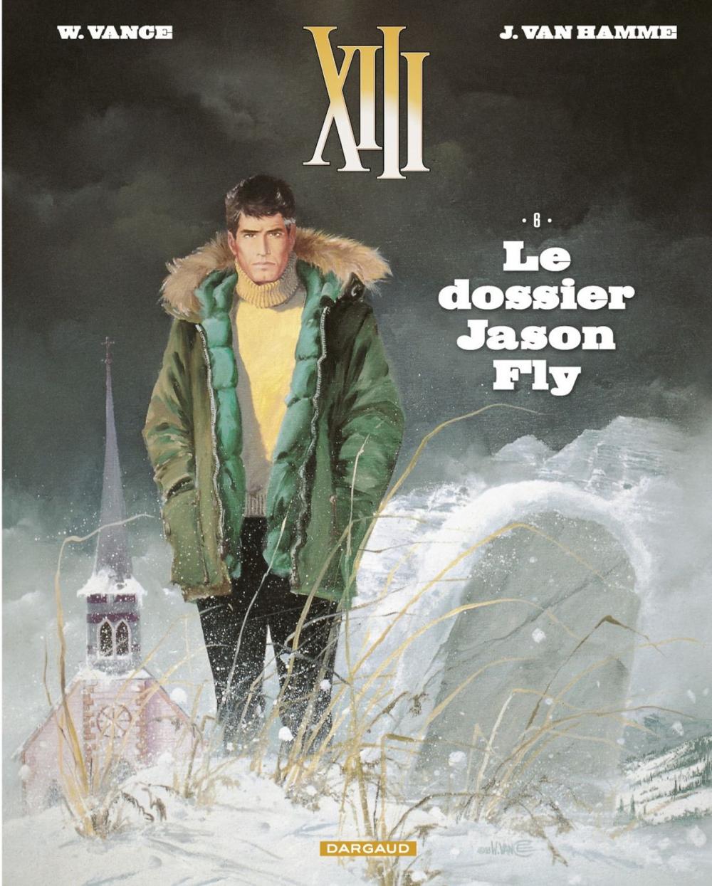 Big bigCover of XIII - tome 6 - Le dossier Jason Fly