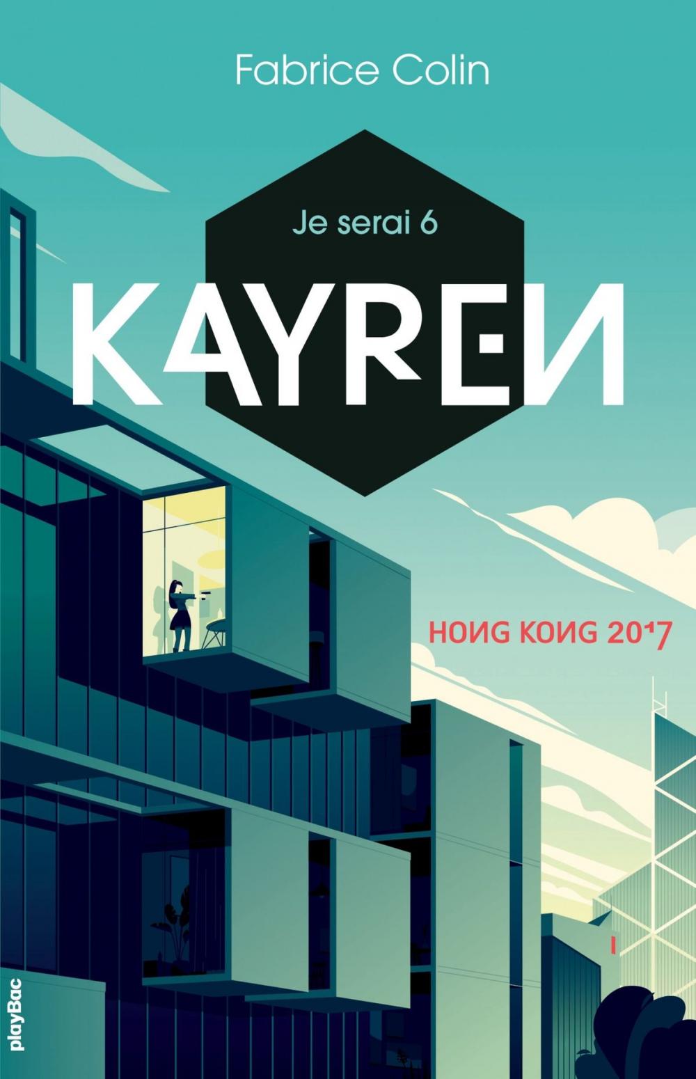 Big bigCover of Je serai 6 - Kayren, Hong Kong 2017