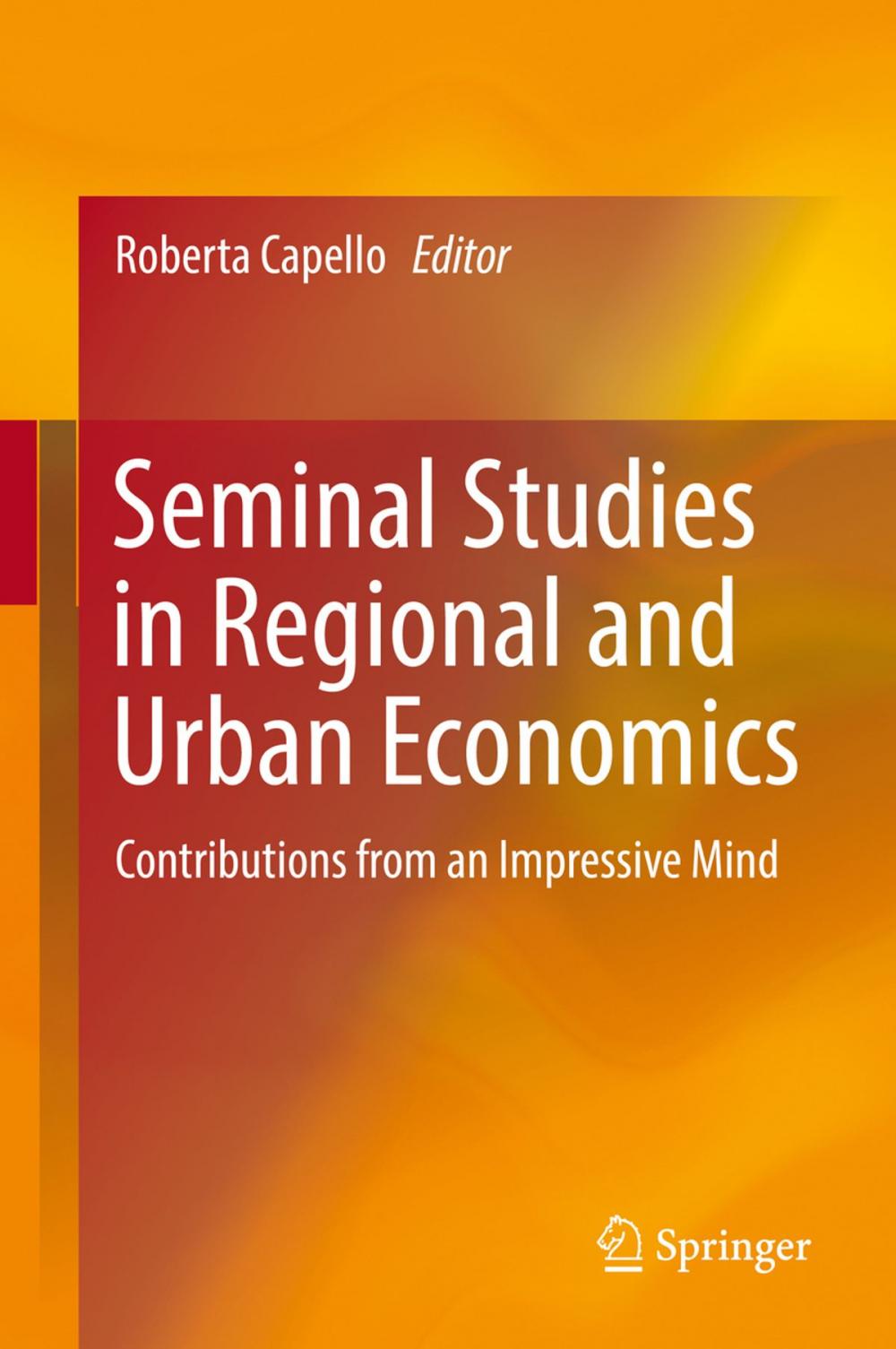 Big bigCover of Seminal Studies in Regional and Urban Economics