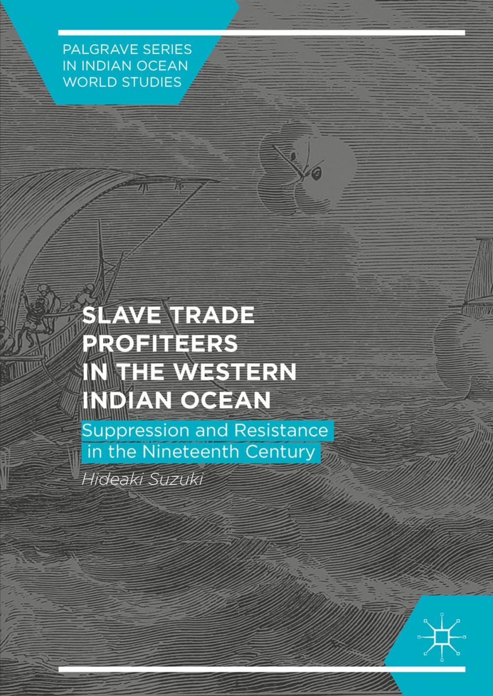 Big bigCover of Slave Trade Profiteers in the Western Indian Ocean