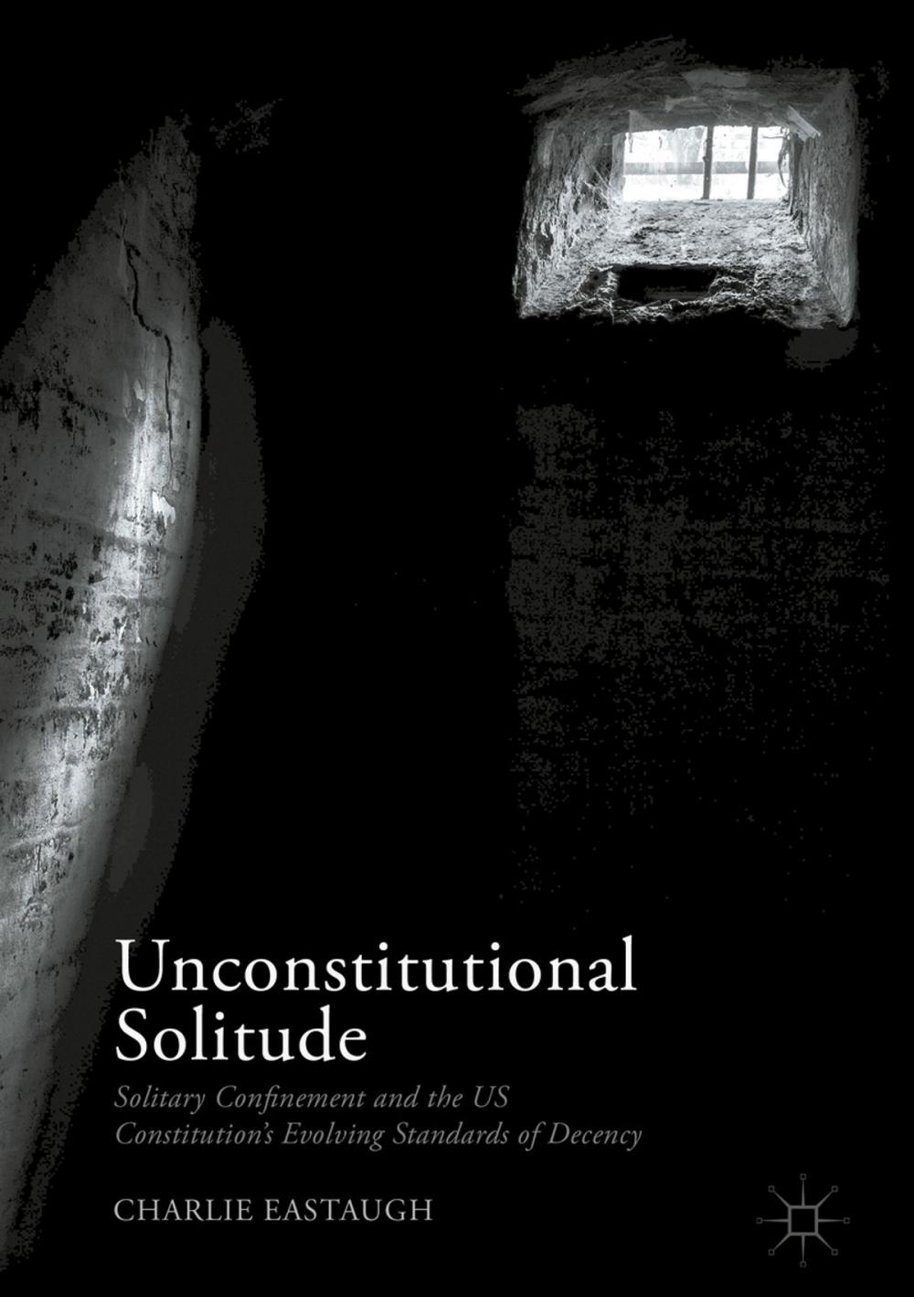 Big bigCover of Unconstitutional Solitude