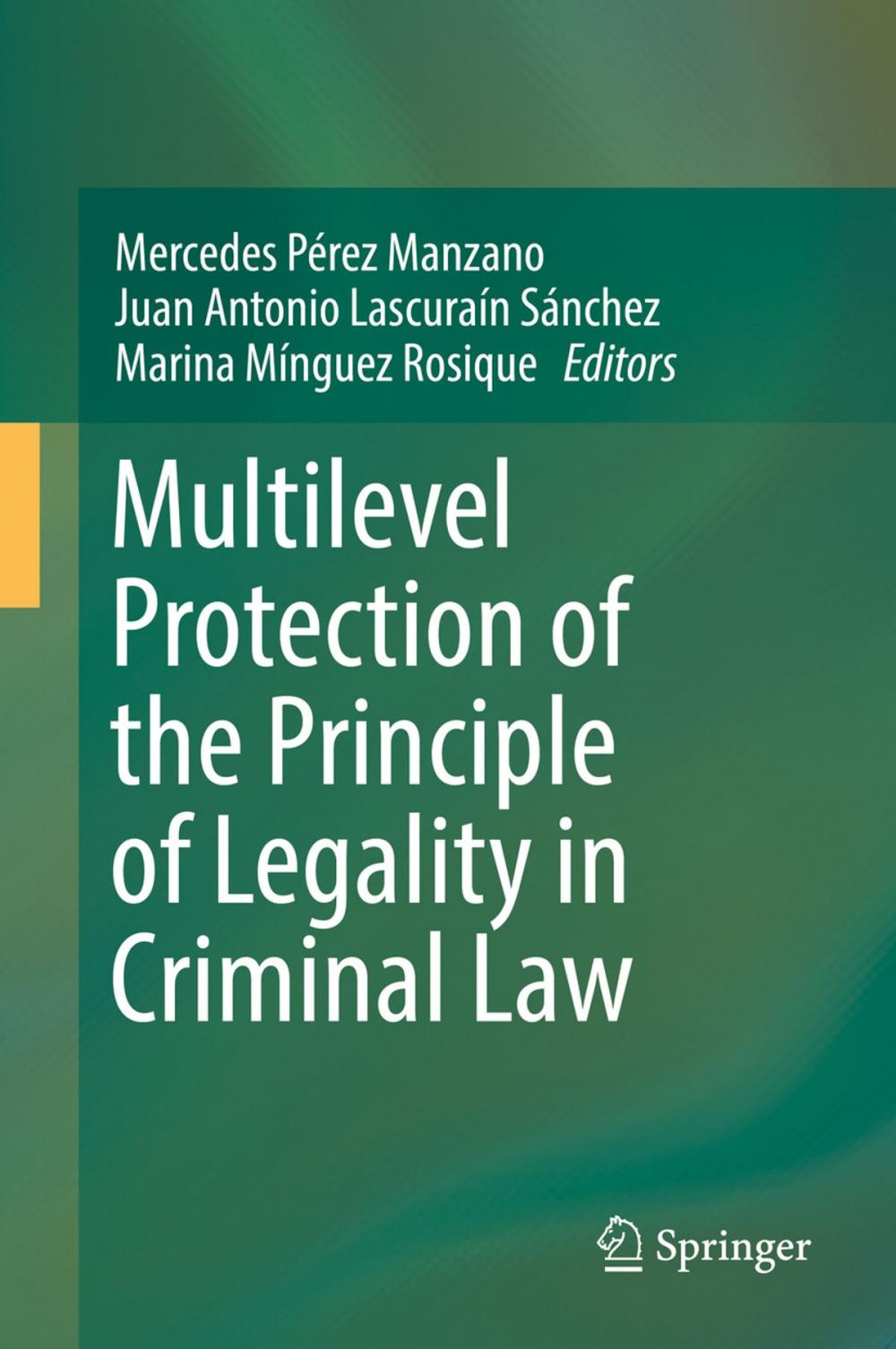 Big bigCover of Multilevel Protection of the Principle of Legality in Criminal Law