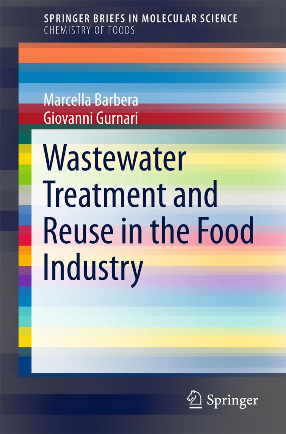 Big bigCover of Wastewater Treatment and Reuse in the Food Industry