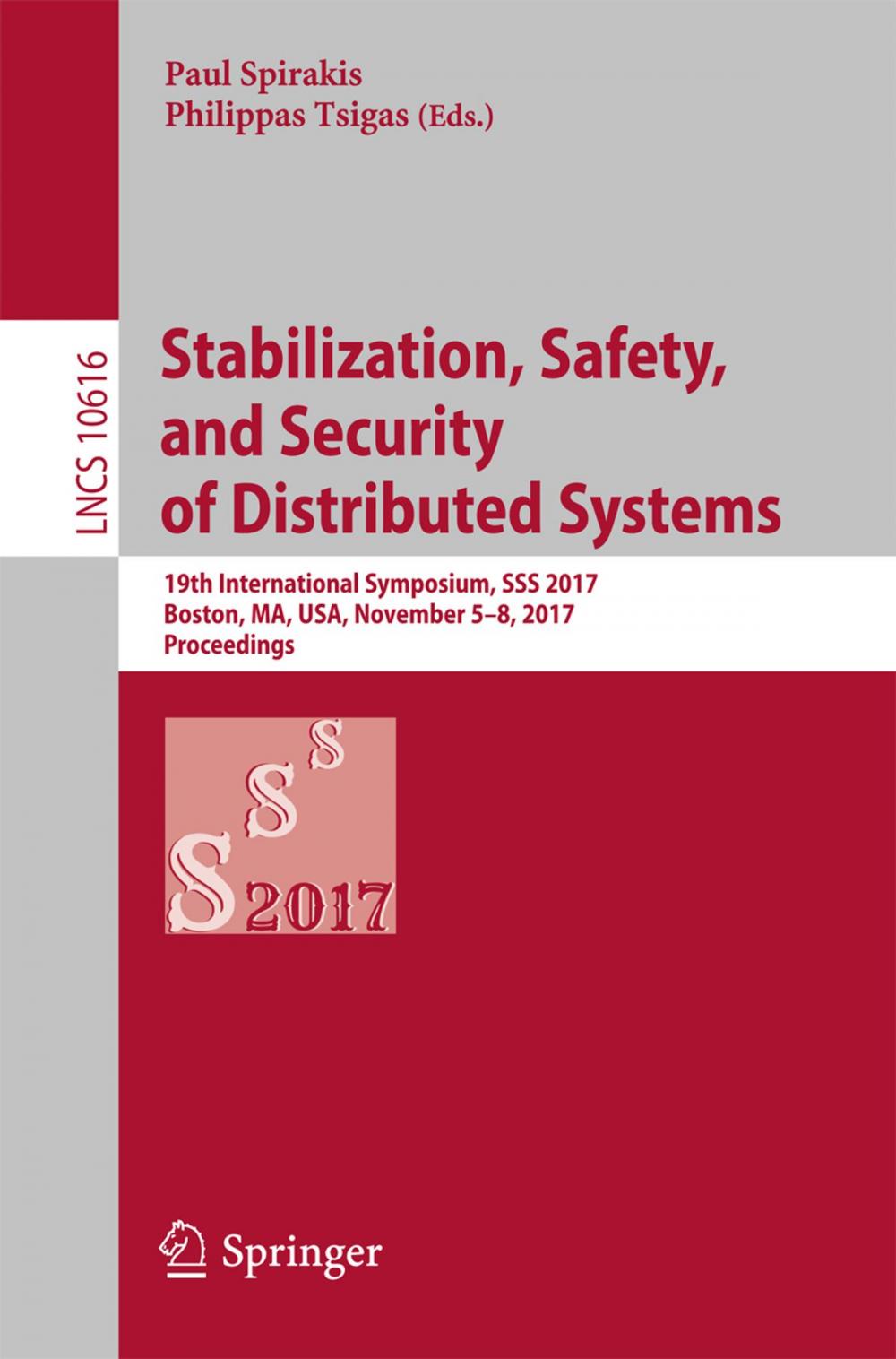 Big bigCover of Stabilization, Safety, and Security of Distributed Systems