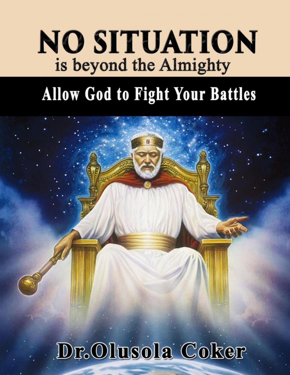 Big bigCover of No Situation is beyond the Almighty