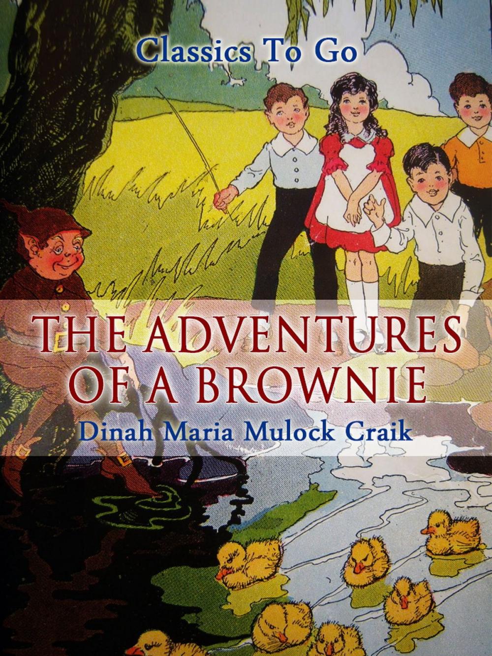 Big bigCover of The Adventures of A Brownie