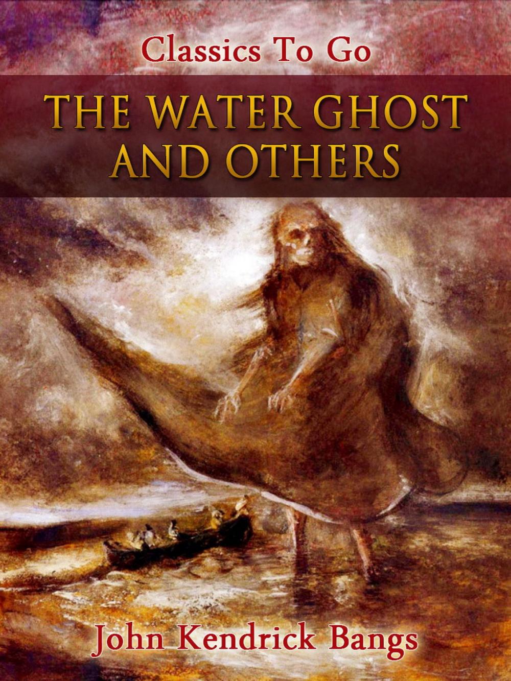Big bigCover of The Water Ghost and Others
