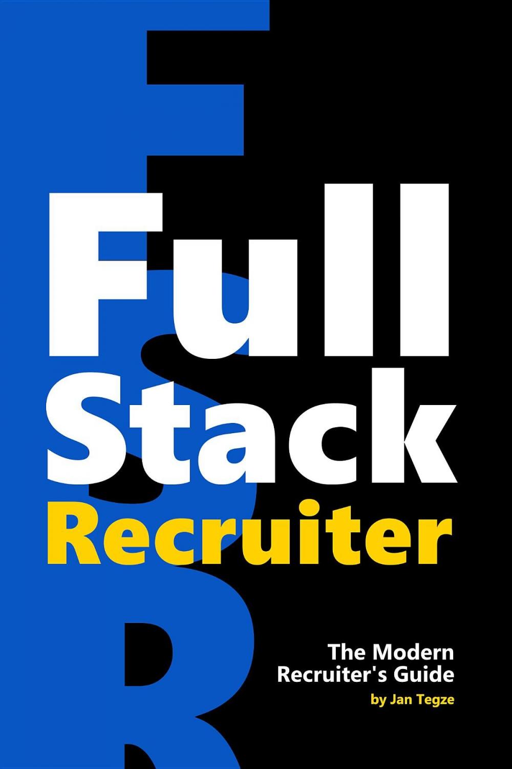 Big bigCover of Full Stack Recruiter