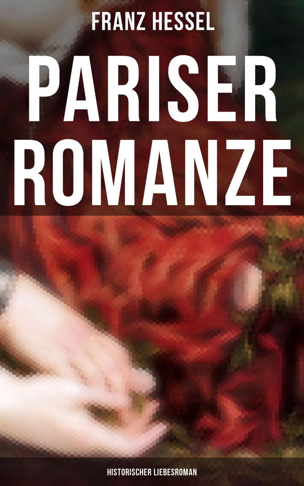 Big bigCover of Pariser Romanze (Historischer Liebesroman)