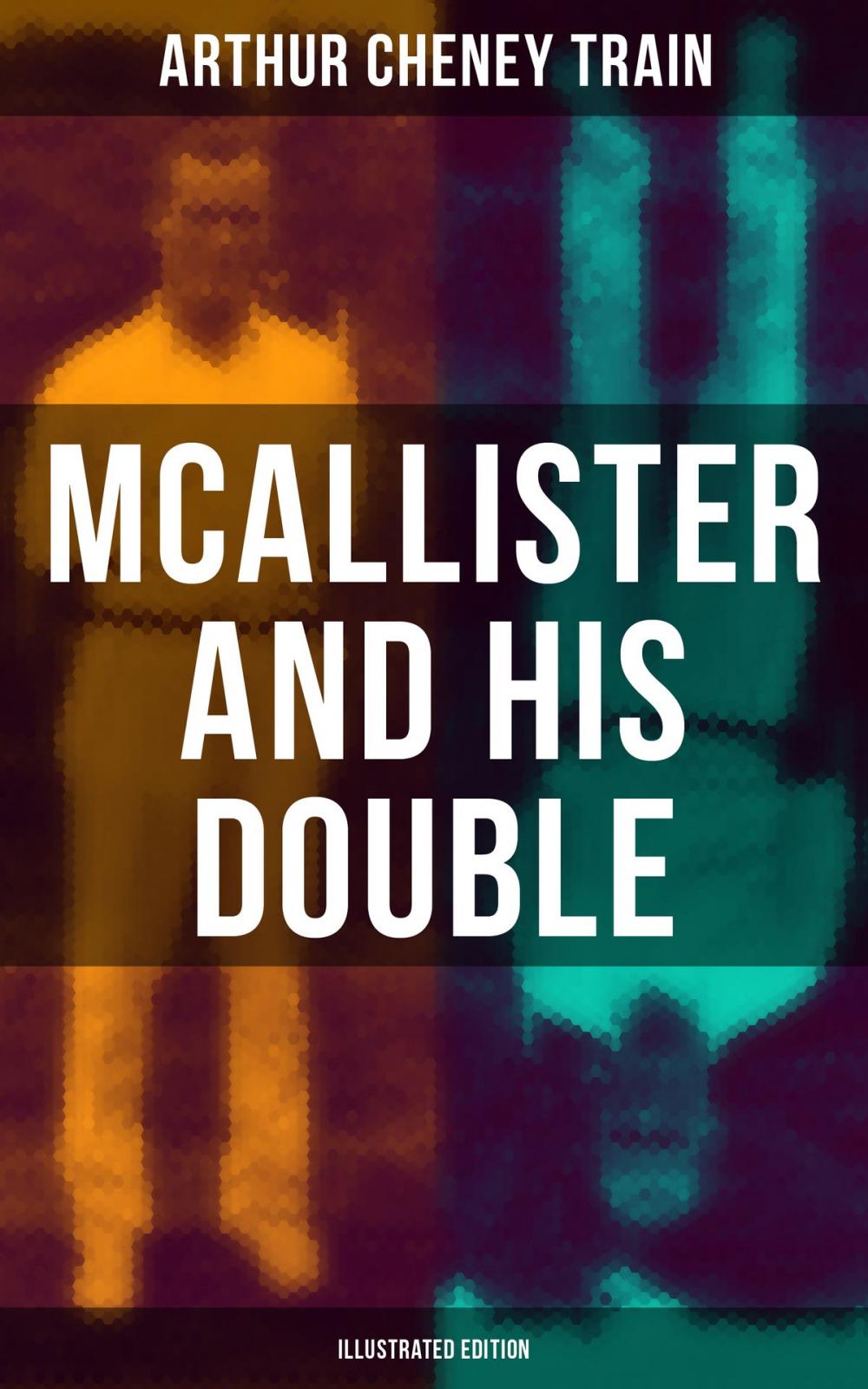 Big bigCover of Mcallister and His Double (Illustrated Edition)