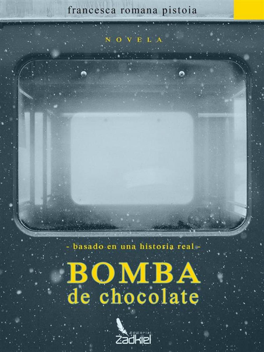 Big bigCover of Bomba de chocolate