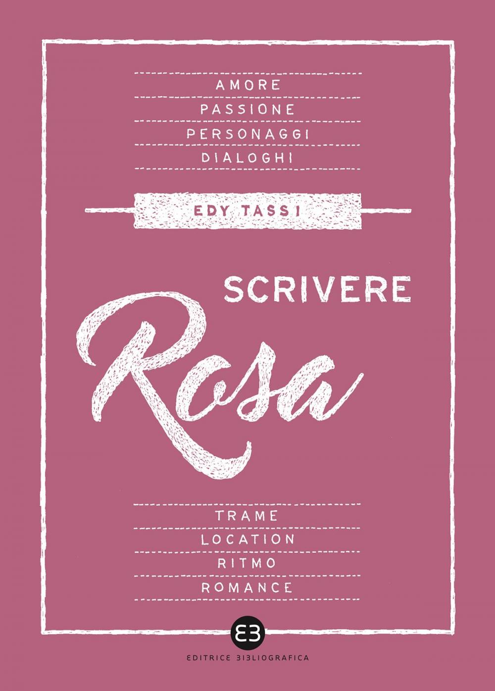 Big bigCover of Scrivere rosa