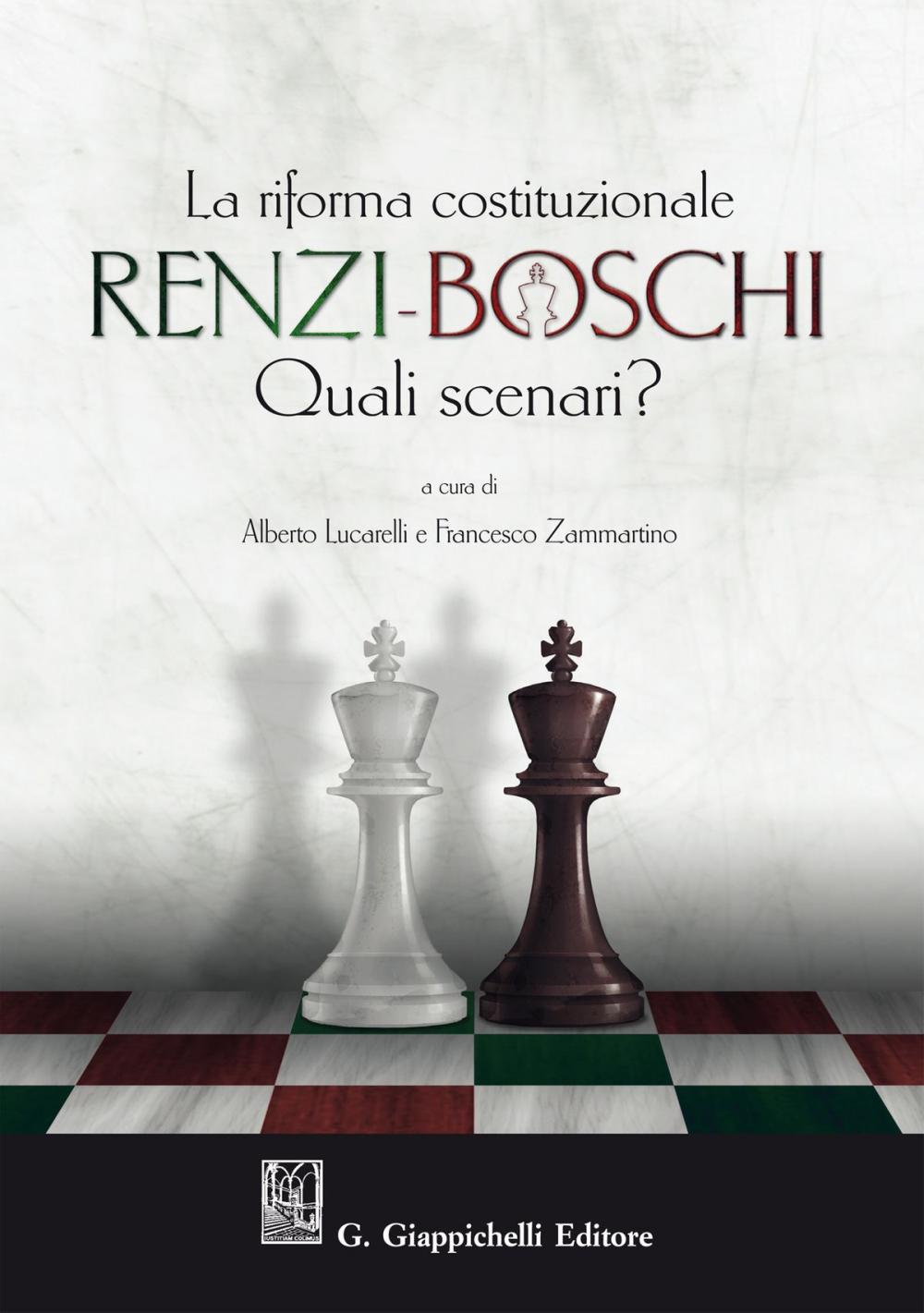 Big bigCover of La Riforma costituzionale Renzi-Boschi. Quali scenari?