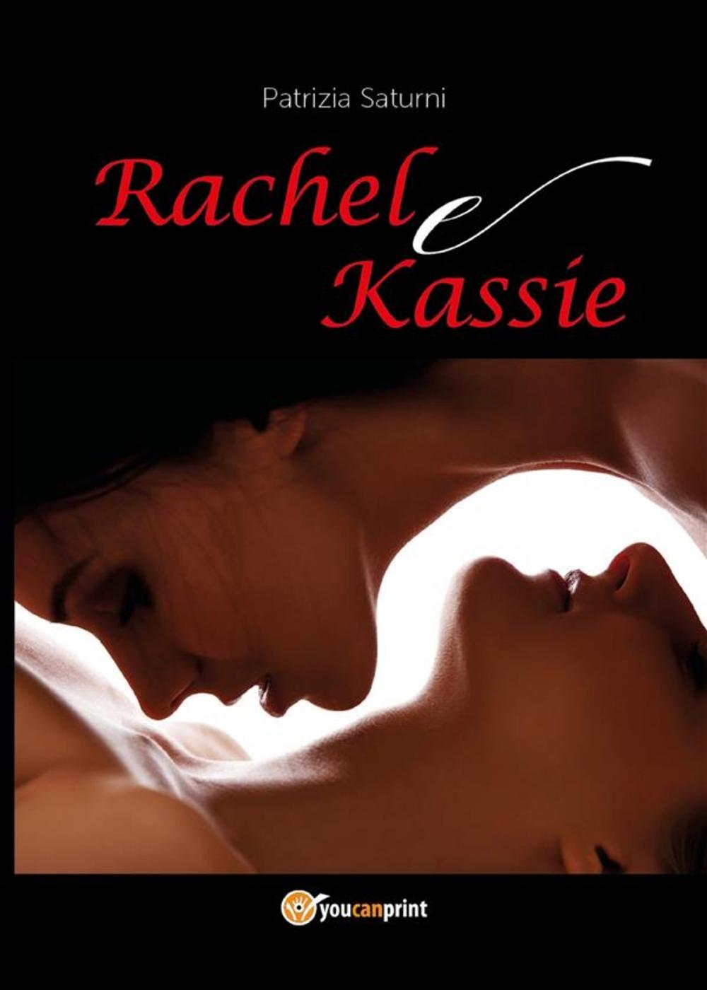 Big bigCover of Rachel e Kassie