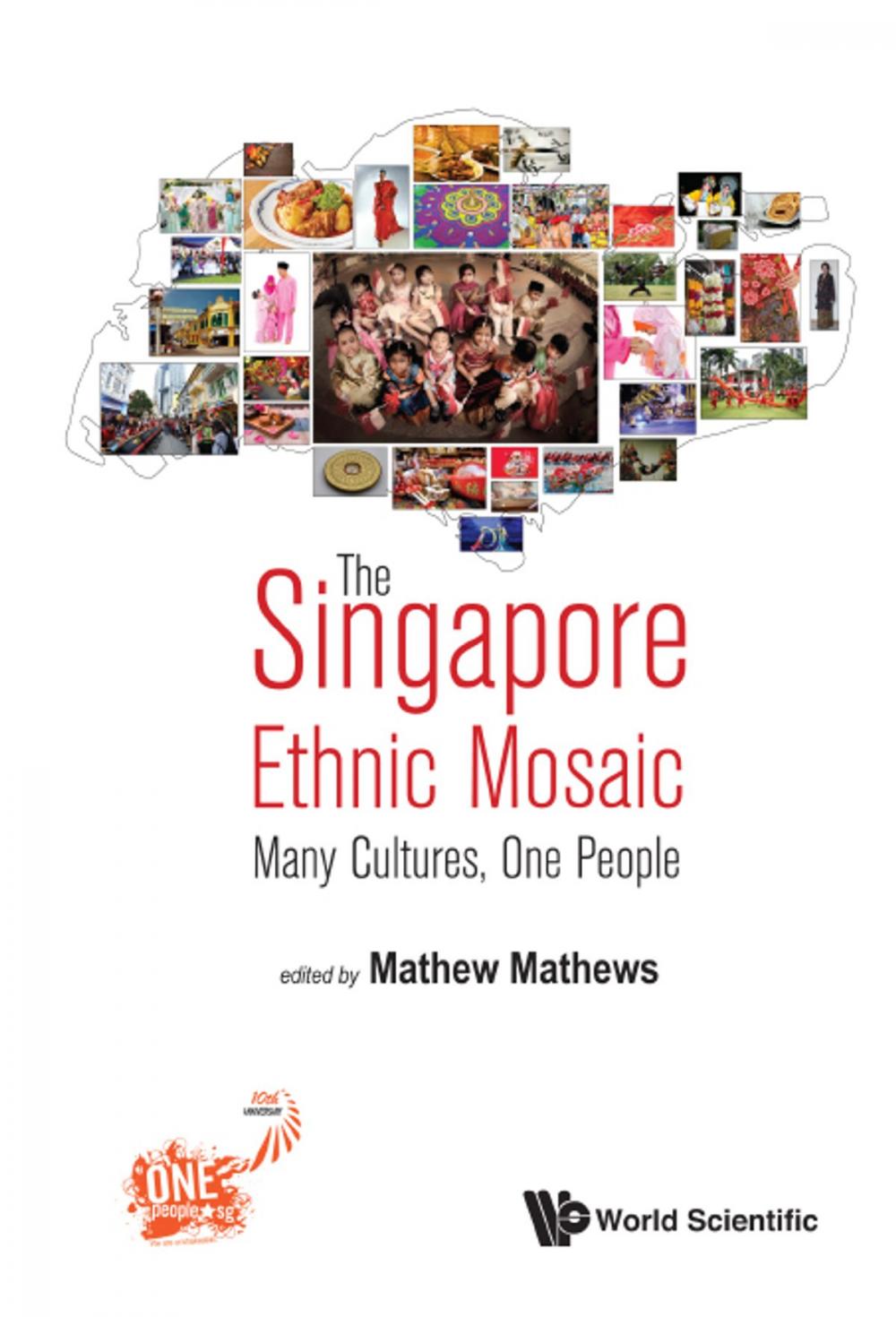 Big bigCover of The Singapore Ethnic Mosaic
