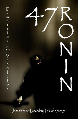 Cover of the book 47 Ronin by D.C. Rhind