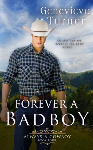 Cover of the book Forever a Bad Boy by Marius Vezuvius