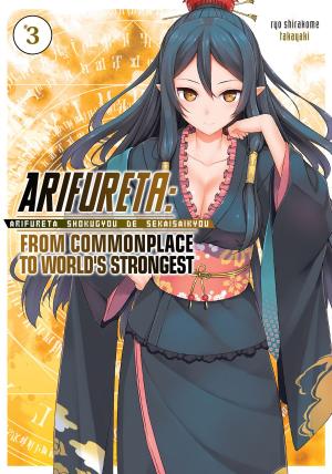 Book cover of Arifureta: From Commonplace to World's Strongest Volume 3