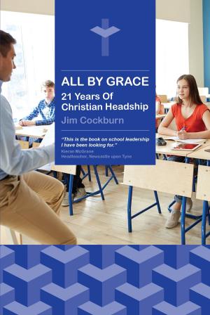 Cover of the book All By Grace by Chris Wren James