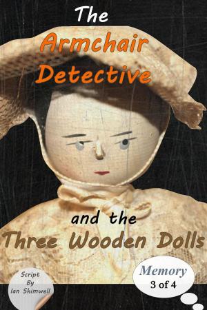 Cover of The Armchair Detective and the Three Wooden Dolls