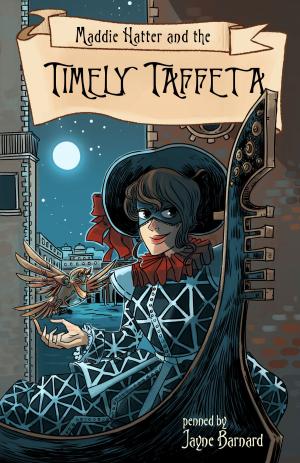 Cover of Maddie Hatter and the Timely Taffeta