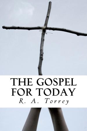 Cover of the book The Gospel for Today by J. D. Jones