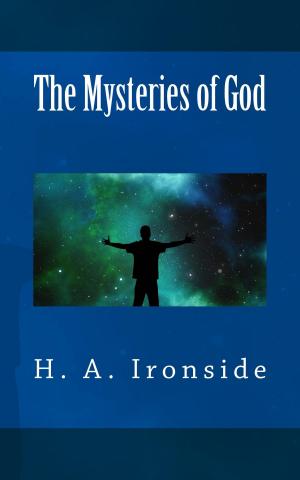 Cover of the book The Mysteries of God by G. Campbell Morgan