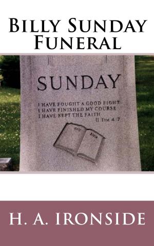 Cover of the book Billy Sunday Funeral by Horatius Bonar