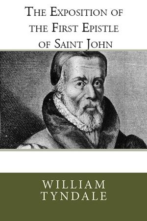 Cover of the book The Exposition of the First Epistle of St. John by William Patterson