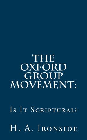 Cover of the book The Oxford Group Movement by G. Campbell Morgan