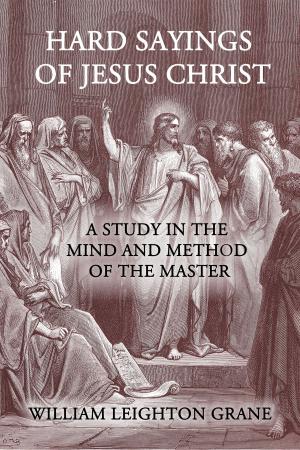 Cover of the book Hard Sayings of Jesus Christ by R. A. Torrey