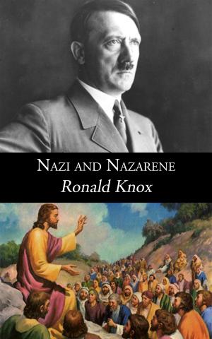 Cover of the book Nazi and Nazarene by General Conference of the Mennonite Church of North America