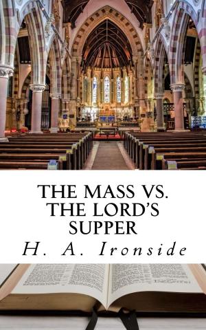 Cover of The Mass vs. The Lord's Supper