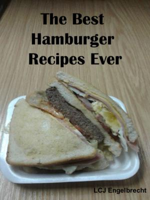 Cover of The Best Hamburger Recipes Ever