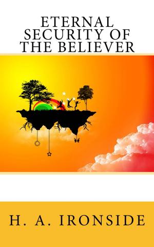 Cover of the book Eternal Security of the Believer by R. A. Torrey