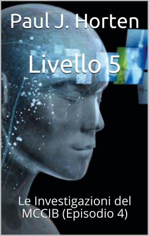 Cover of the book Livello 5 by C. A. Smith