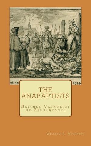 Cover of the book The Anabaptists by A. W. Tozer, CrossReach Publications