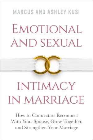 Book cover of Emotional and Sexual Intimacy in Marriage
