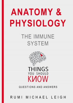 Book cover of Anatomy and physiology "The immune system"