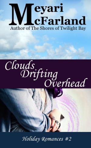 Cover of the book Clouds Drifting Overhead by Heather Rachael Steel