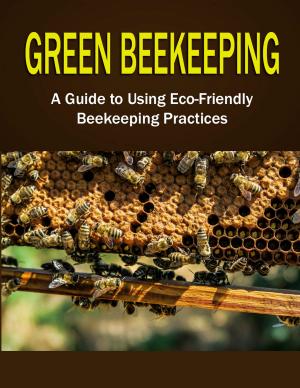 Cover of the book Green BeeKeeping by Alan Peat