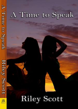 Cover of the book A Time to Speak by Kenna White