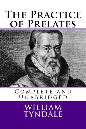 Cover of the book The Practice of Prelates by A. W. Pink